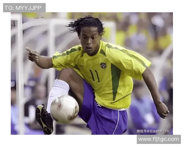 足球魔术师罗纳尔迪尼奥的传奇生涯与他在足球史上的永恒地位解析